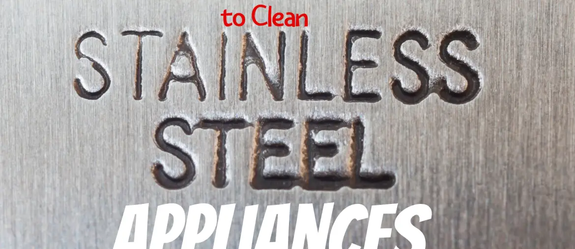 How to Clean Stainless Steel Appliances with Coconut Oil